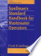 Spellman's Standard Handbook Wastewater Operators
