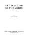 Art treasures of the Medici
