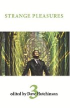 Strange Pleasures 3
