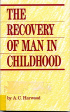 Recovery of Man in Childhood
