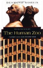 The human zoo
