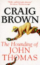 The hounding of John Thomas
