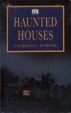 Haunted houses
