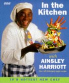 In the kitchen with Ainsley Harriott