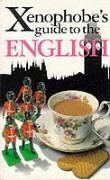 The xenophobe's guide to the English