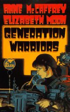 Generation warriors
