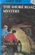The Shore Road Mystery
