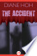 The Accident
