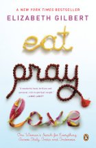 Eat, Pray, Love
