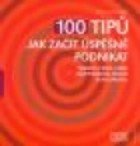 100 Greatest Ideas for Building the BusinessofYour
Dreams
