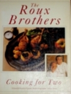 The Roux brothers cooking for two