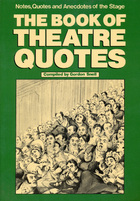 The Book of theatre quotes

