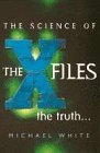 The science of the X-files