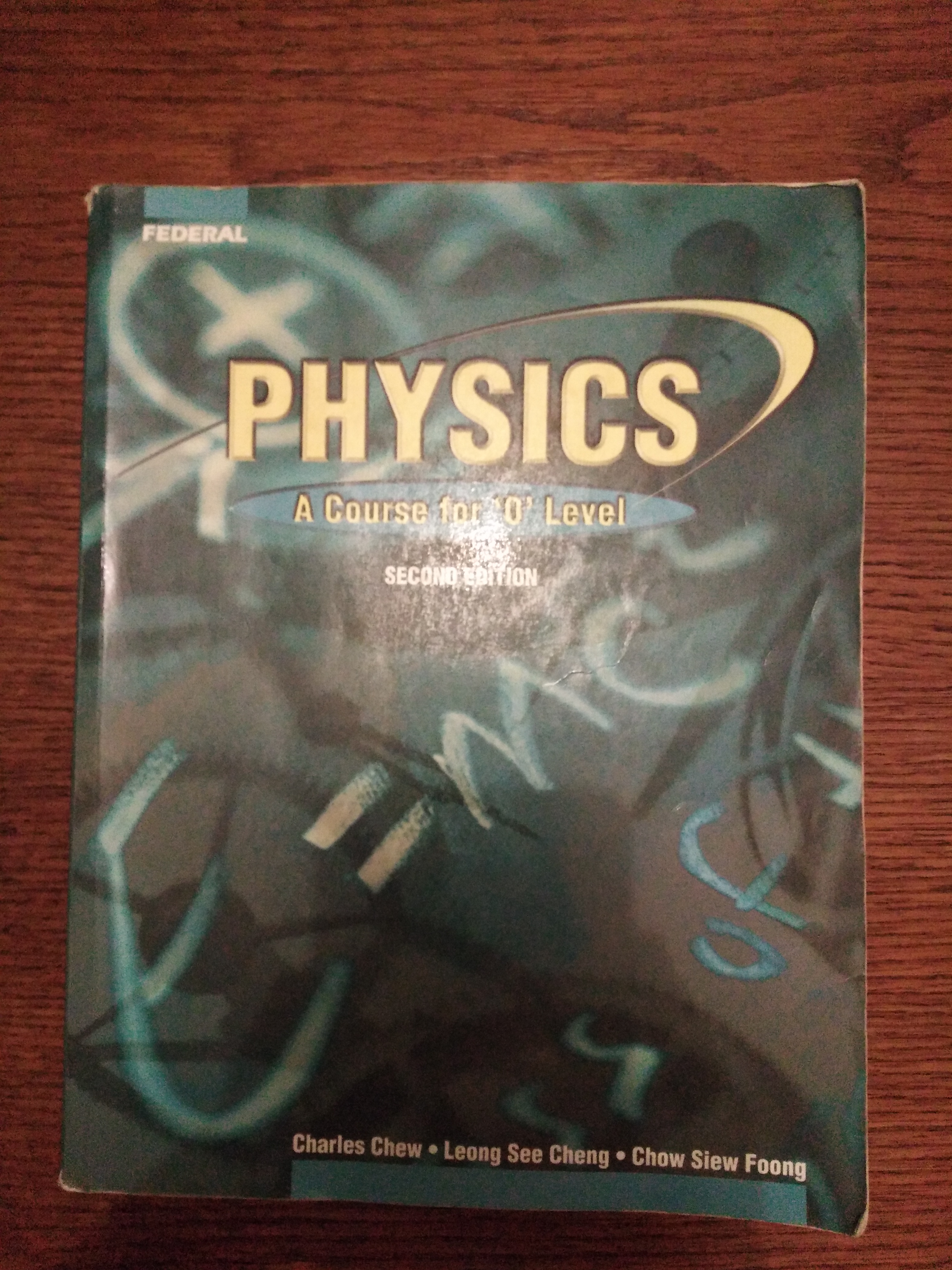 physics: a course for 'o' level