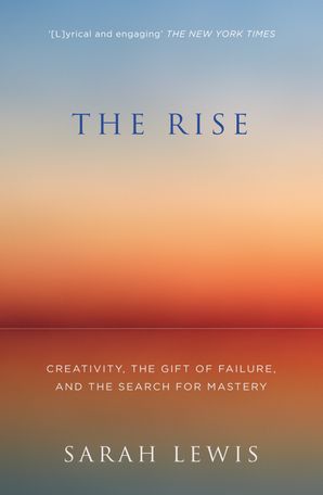 the rise